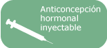 Anticoncepción Hormonal Inyectable